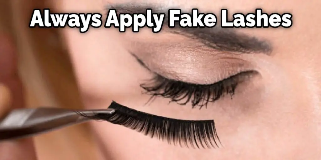 Always Apply Fake Lashes