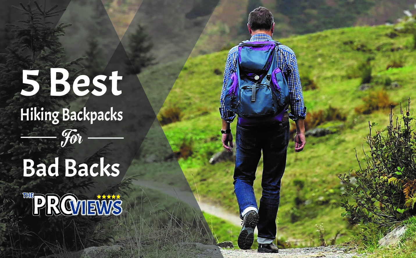 best-hiking-backpacks-for-bad-backs-2024-top-backpacks-for-back-pain